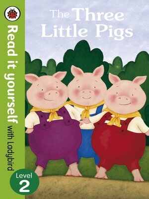 cover image of The Three Little Pigs -Read it yourself with Ladybird